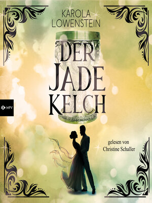 cover image of Der Jadekelch--Die Nebelstein-Chroniken, Band 2 (ungekürzt)
